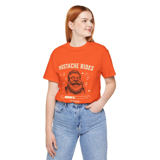 Mustache Rides Loading - Unisex T-Shirt
