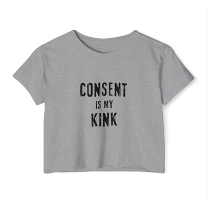 Consent is my Kink - Women's Festival Crop Top