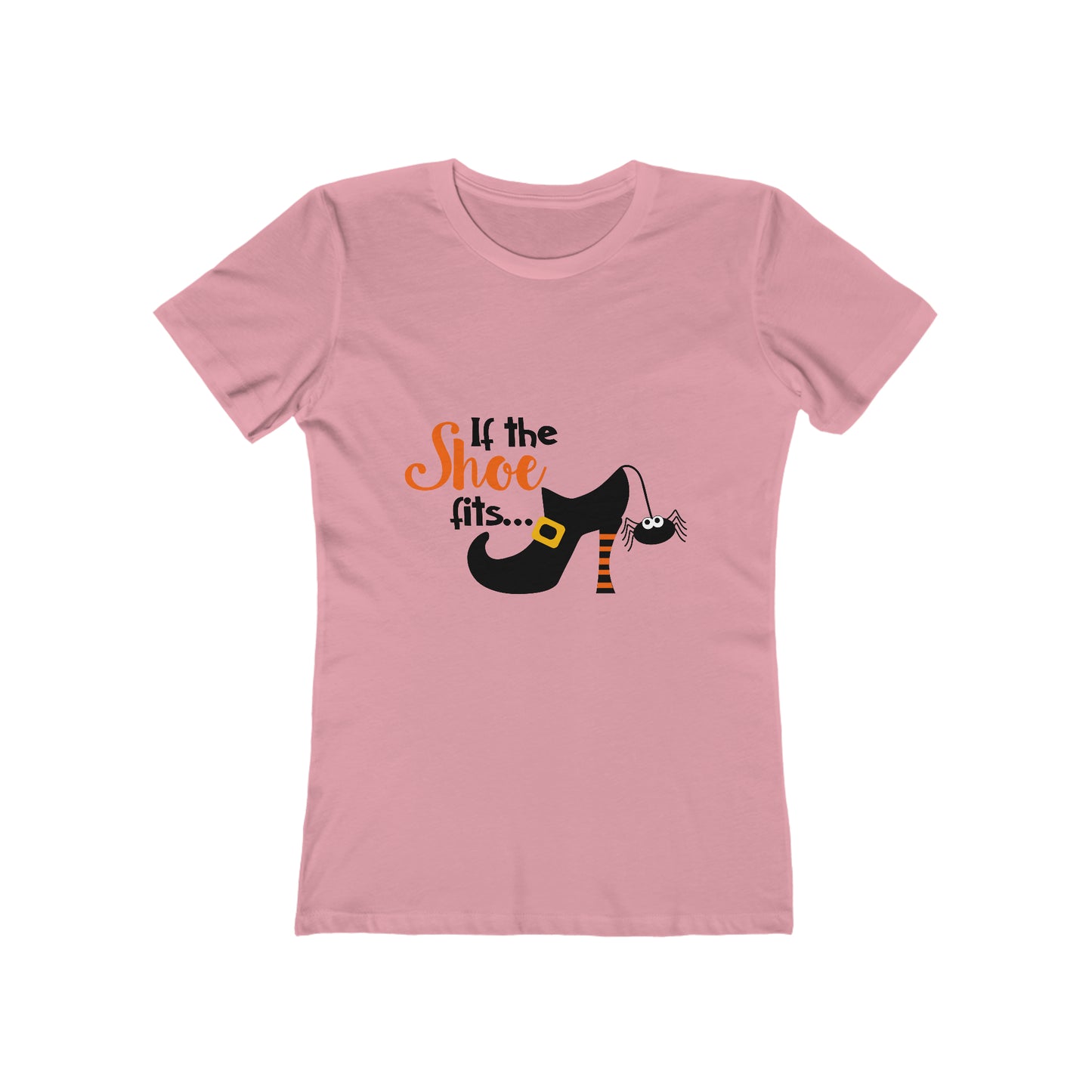 If The Shoe Fits - Women's T-shirt
