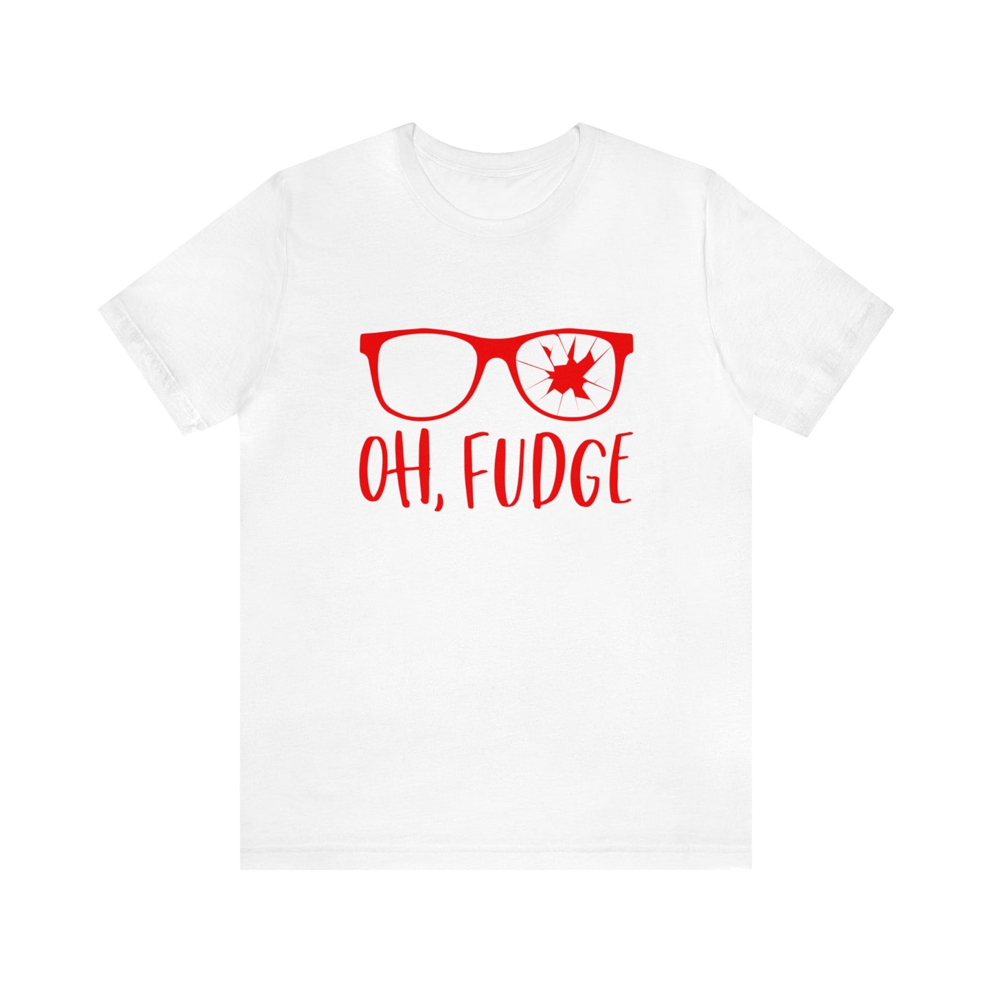 Oh Fudge - Unisex T-Shirt