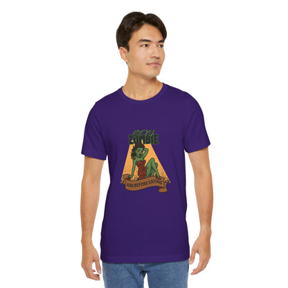 Sexy Zombie Ask Before Eating - Unisex T-Shirt