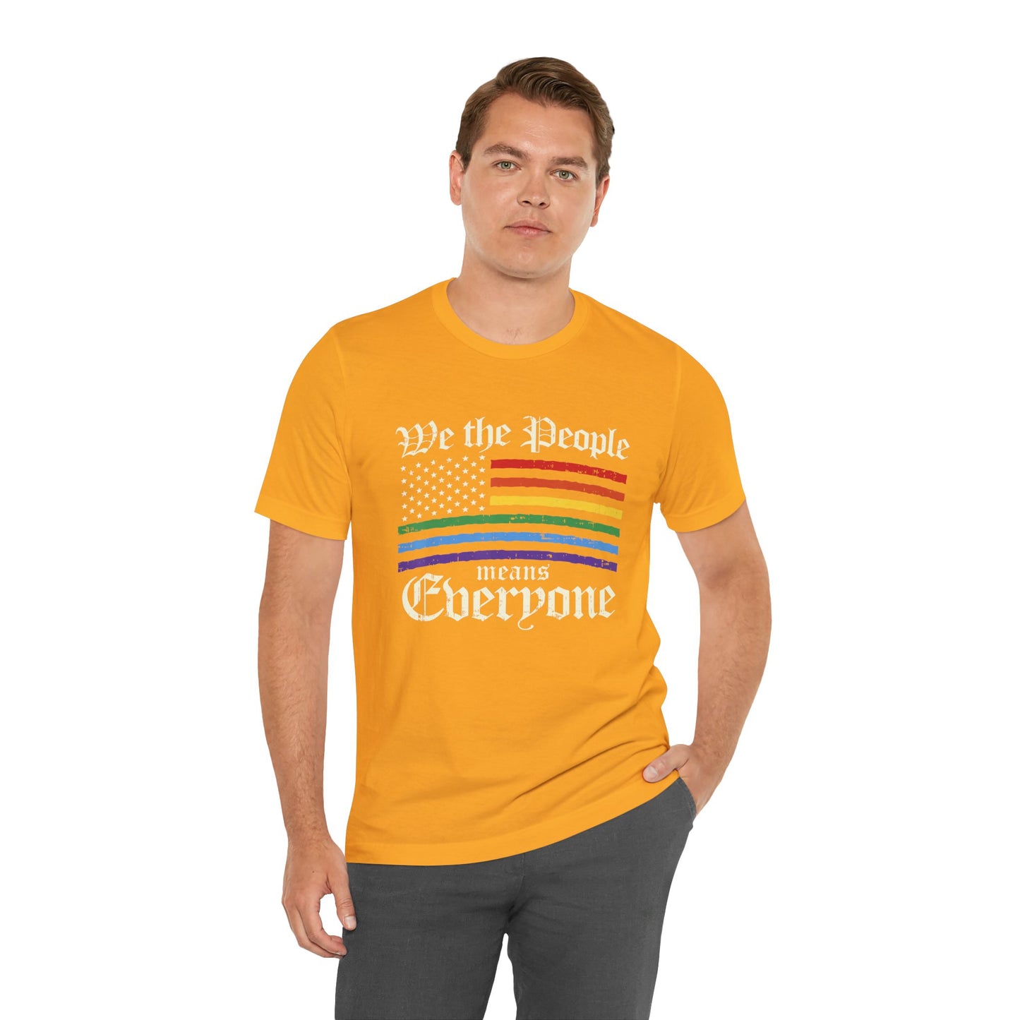 We The People Means Everyone - Unisex T-Shirt