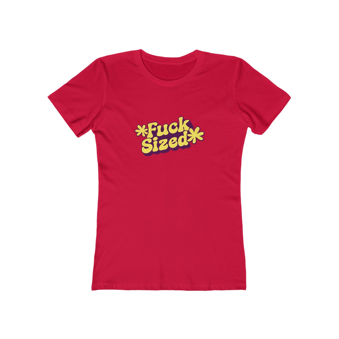 Fuck Sized - Women's T-shirt