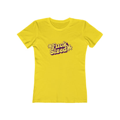 Fuck Sized - Women's T-shirt