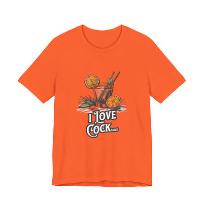 I Love COCKtails - Unisex T-Shirt