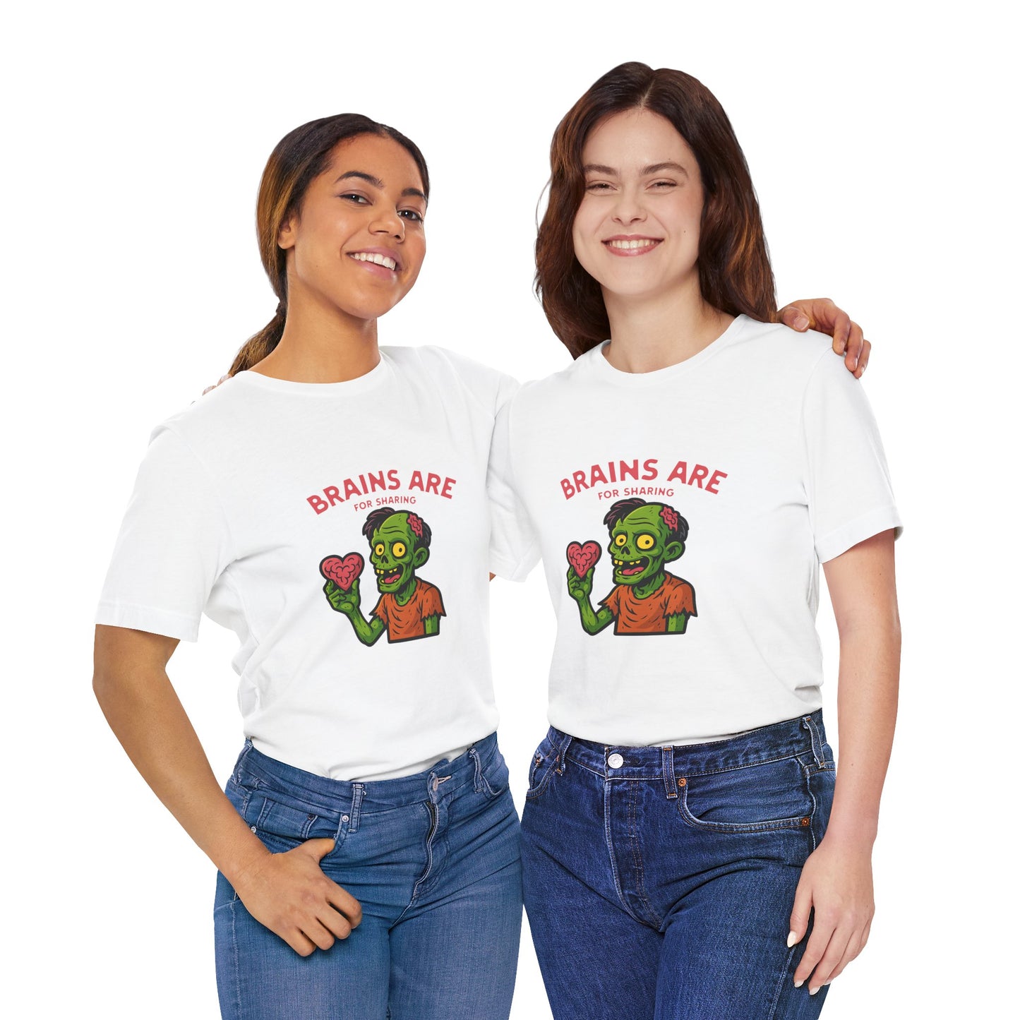 Brains Are For Sharing - Unisex T-Shirt