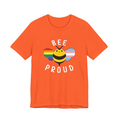 Bee Proud - Unisex T-Shirt