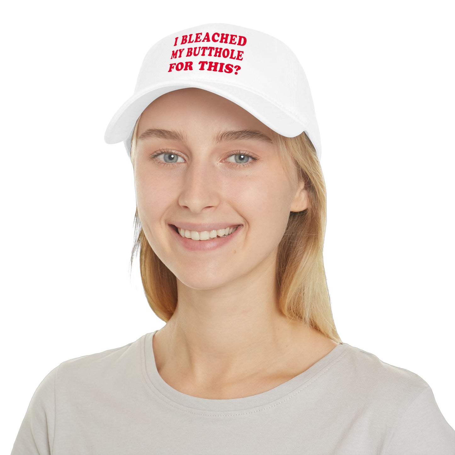 I Bleached My Butthole For This? - Baseball Cap