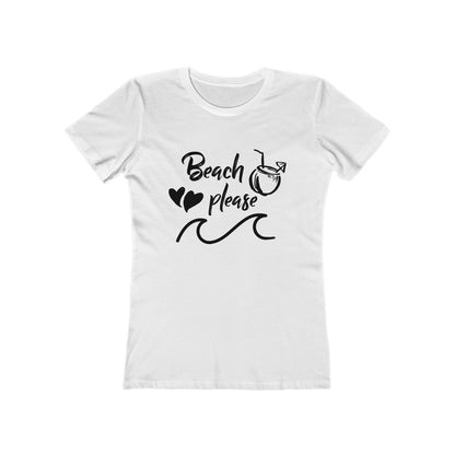 Beach Please - Women's T-shirt