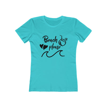 Beach Please - Women's T-shirt
