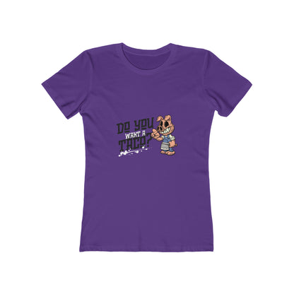 Do You Want A Taco - Women's T-shirt