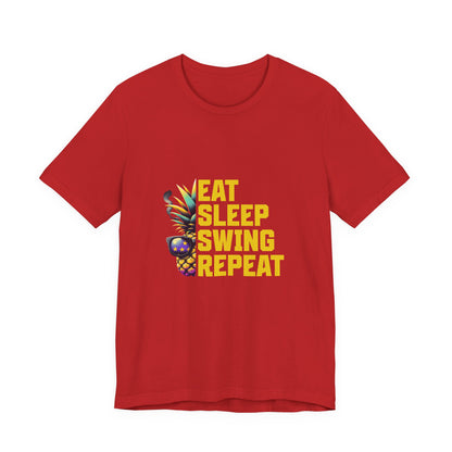 Eat Sleep Swing Repeat - Unisex T-Shirt