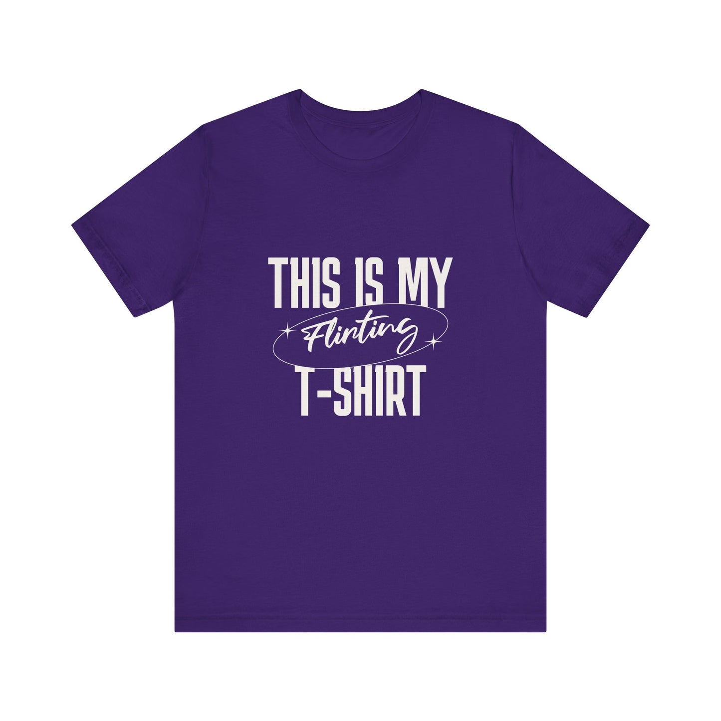 This Is My Flirting T-Shirt - Unisex T-Shirt