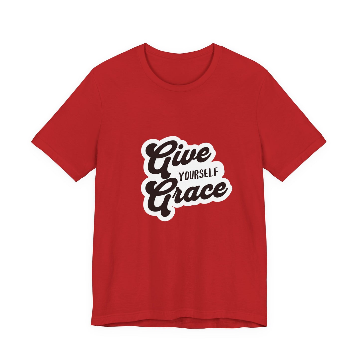 Give Yourself Grace - Unisex T-Shirt