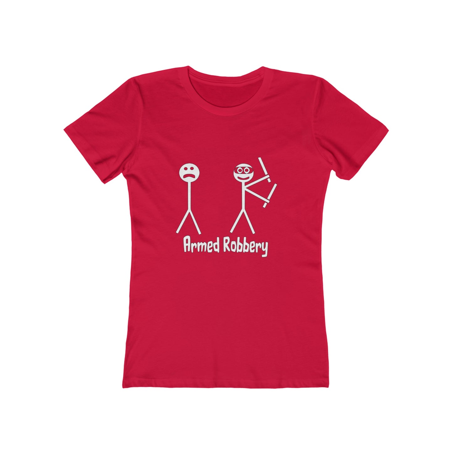 Armed Robbery - Women's T-shirt