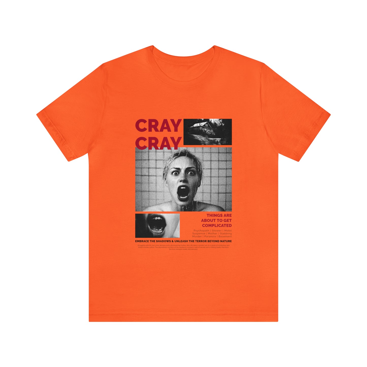 Cray Cray - Unisex T-Shirt