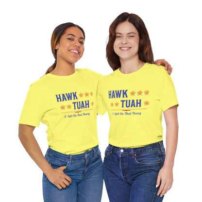 Hawk Tuah & Spit On That Thang (Blue & Red) - Unisex T-Shirt