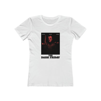 The Dark Friday - Women's T-shirt