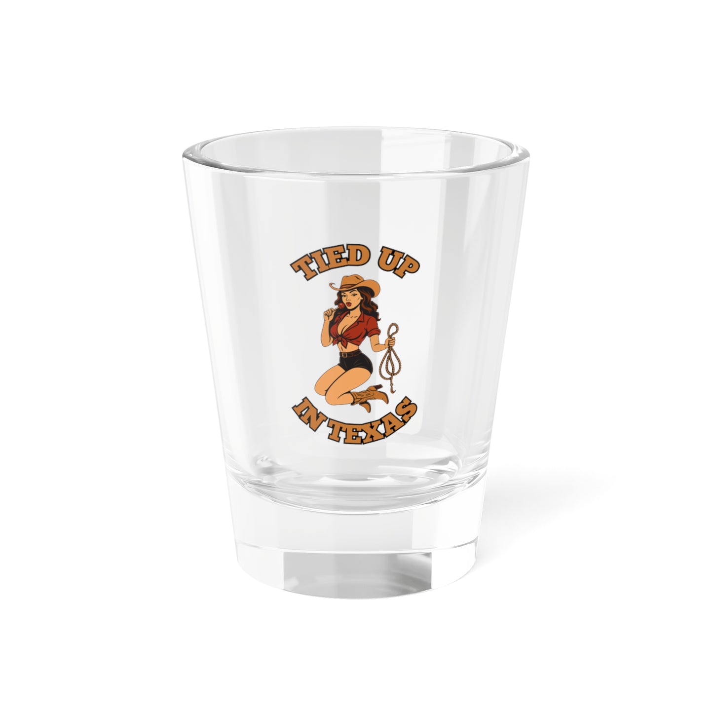 Tied Up in Texas - Playful Shot Glass