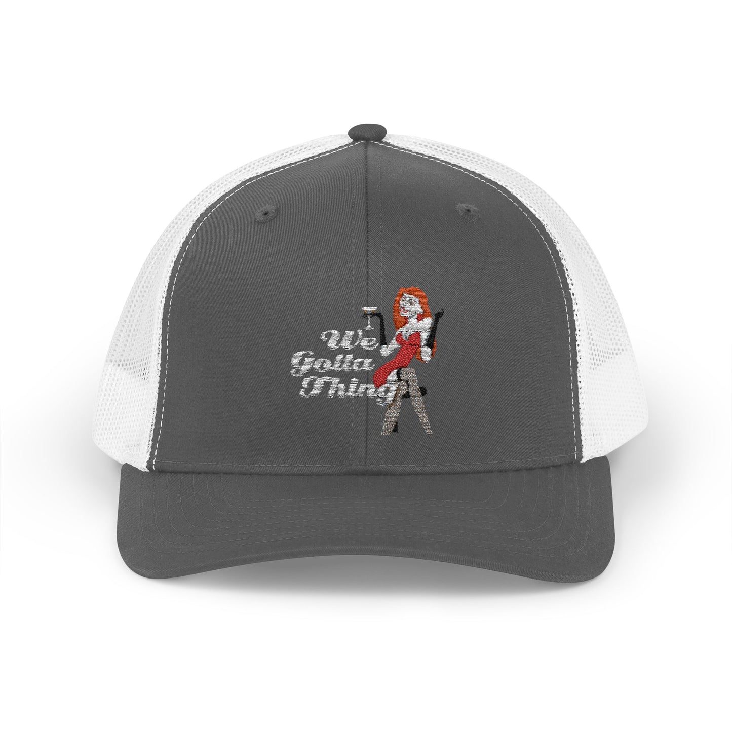 We Gotta Thing - Snapback Trucker Cap