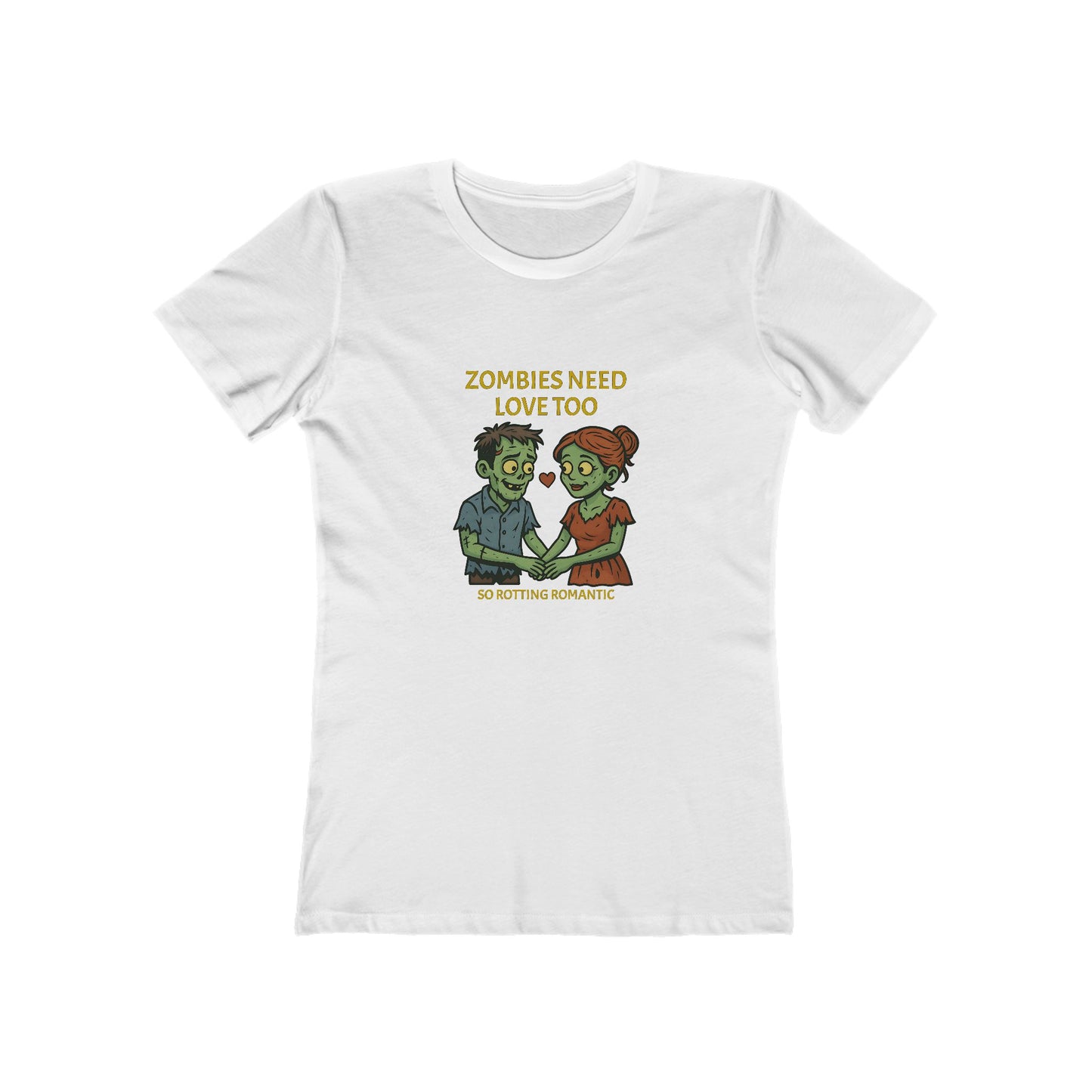 Zombies Need Love Too - Women's T-shirt