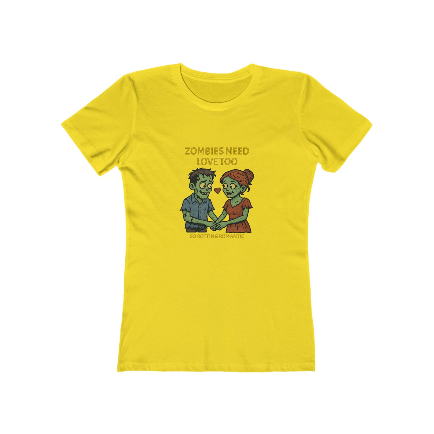 Zombies Need Love Too - Women's T-shirt