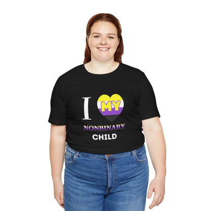 I Heart my Nonbinary Child - Unisex T-Shirt