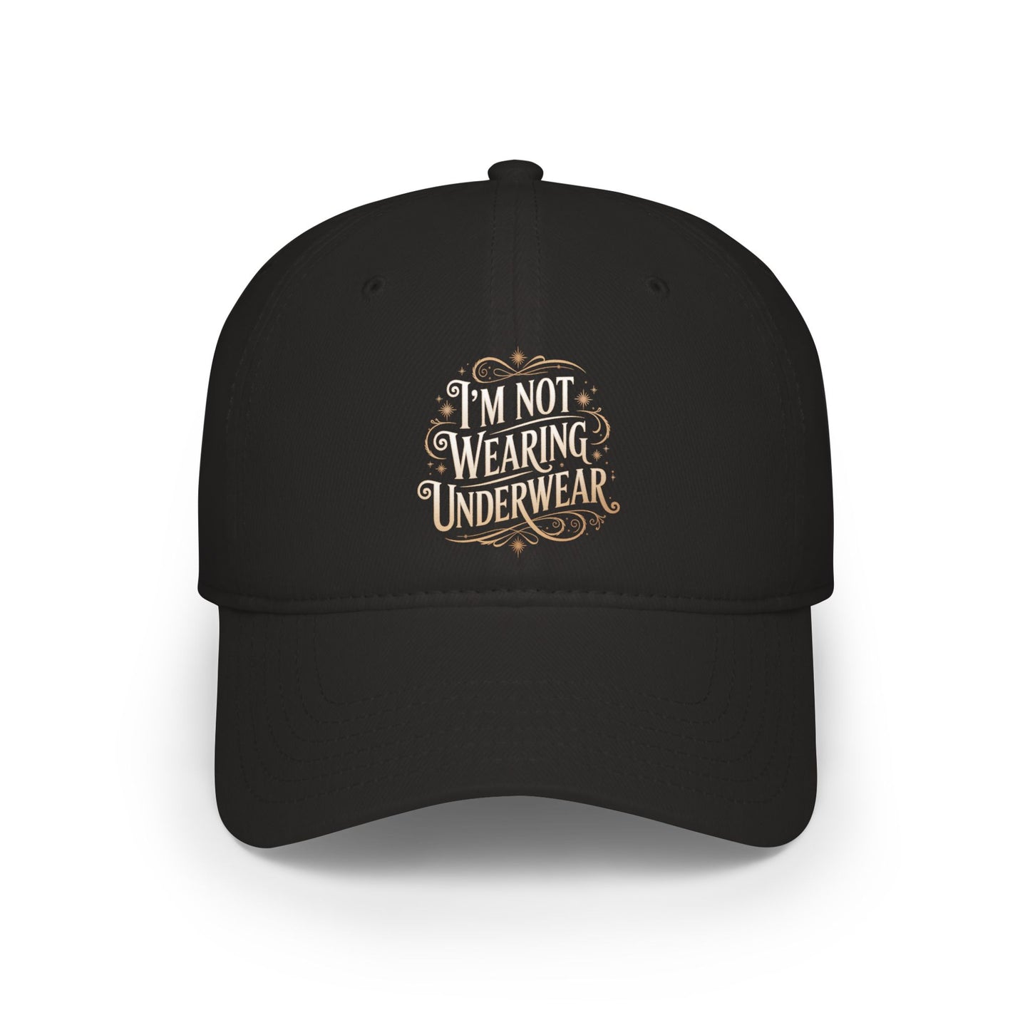 I'm Not Wearing Underwear - Baseball Cap