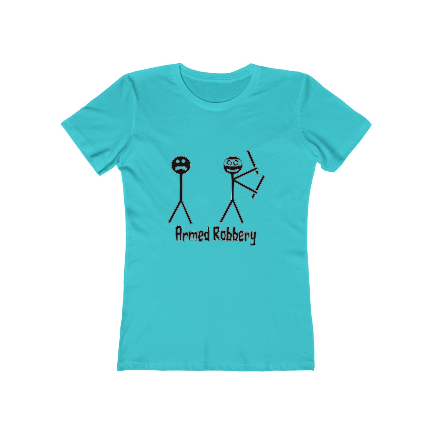 Armed Robbery - Women's T-shirt