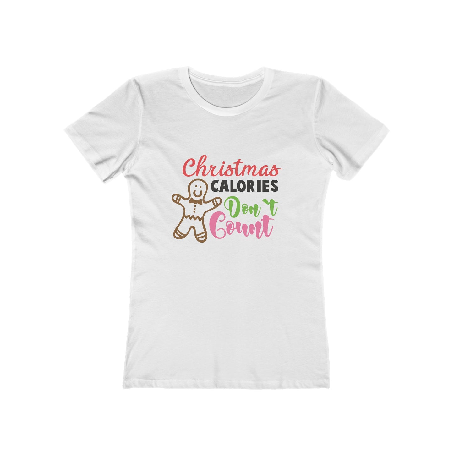 Christmas Calories Don't Count - Women's T-shirt