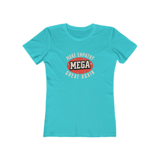 Make Empathy Great Again - Women's T-shirt