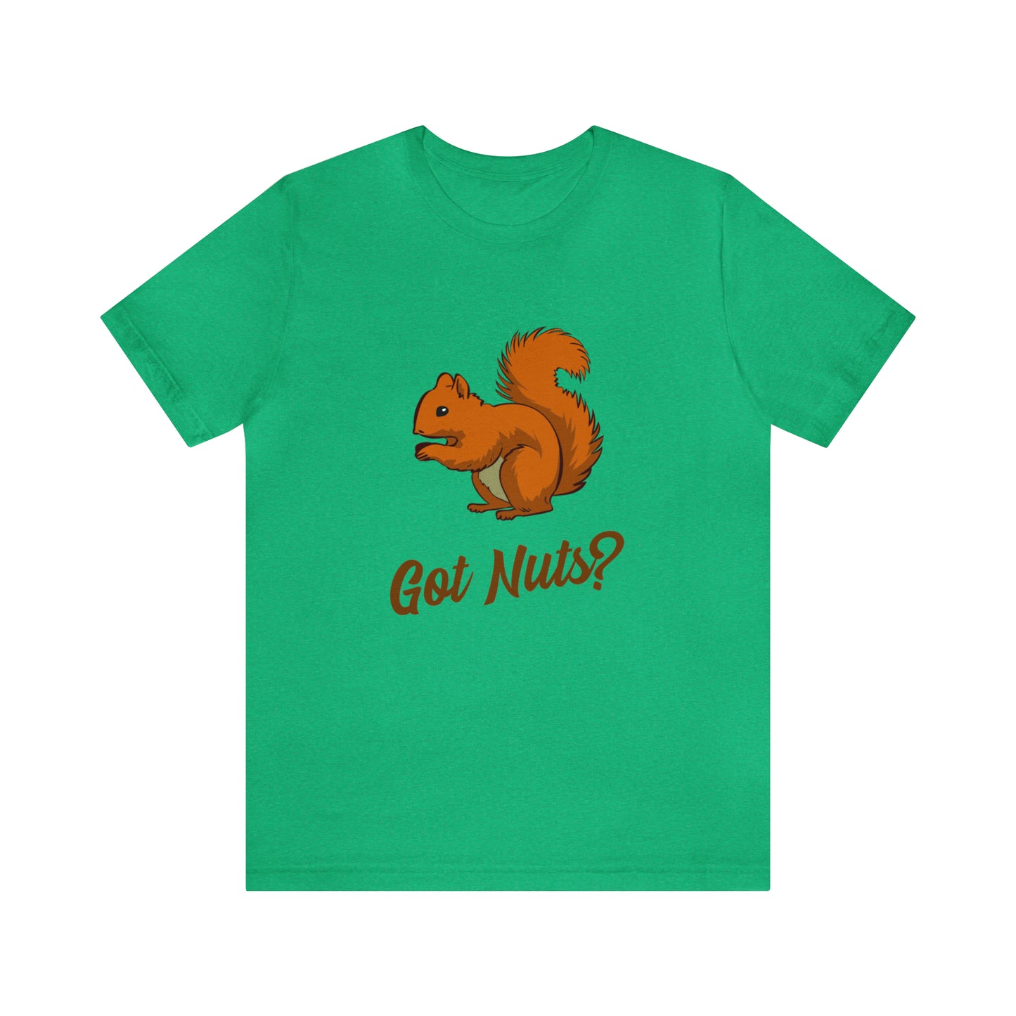 Got Nuts? 2 - Unisex T-Shirt