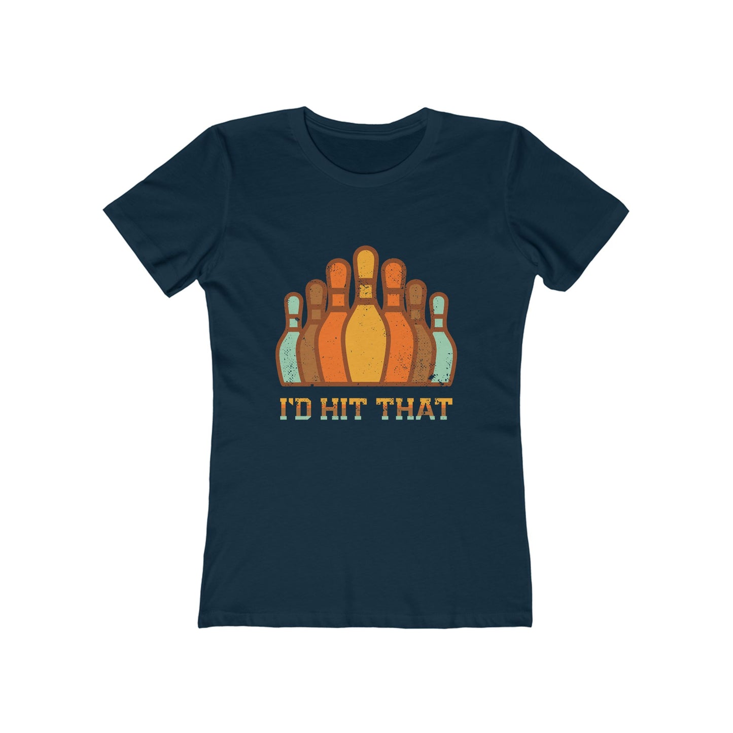 I'd Hit That - Women's T-shirt