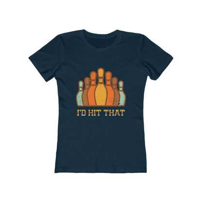 I'd Hit That - Women's T-shirt