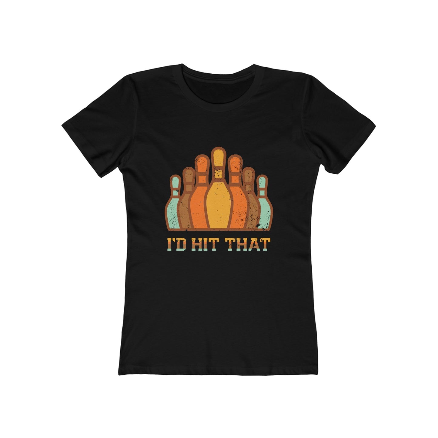 I'd Hit That - Women's T-shirt