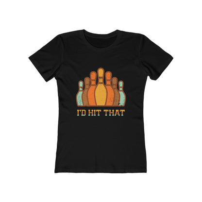 I'd Hit That - Women's T-shirt