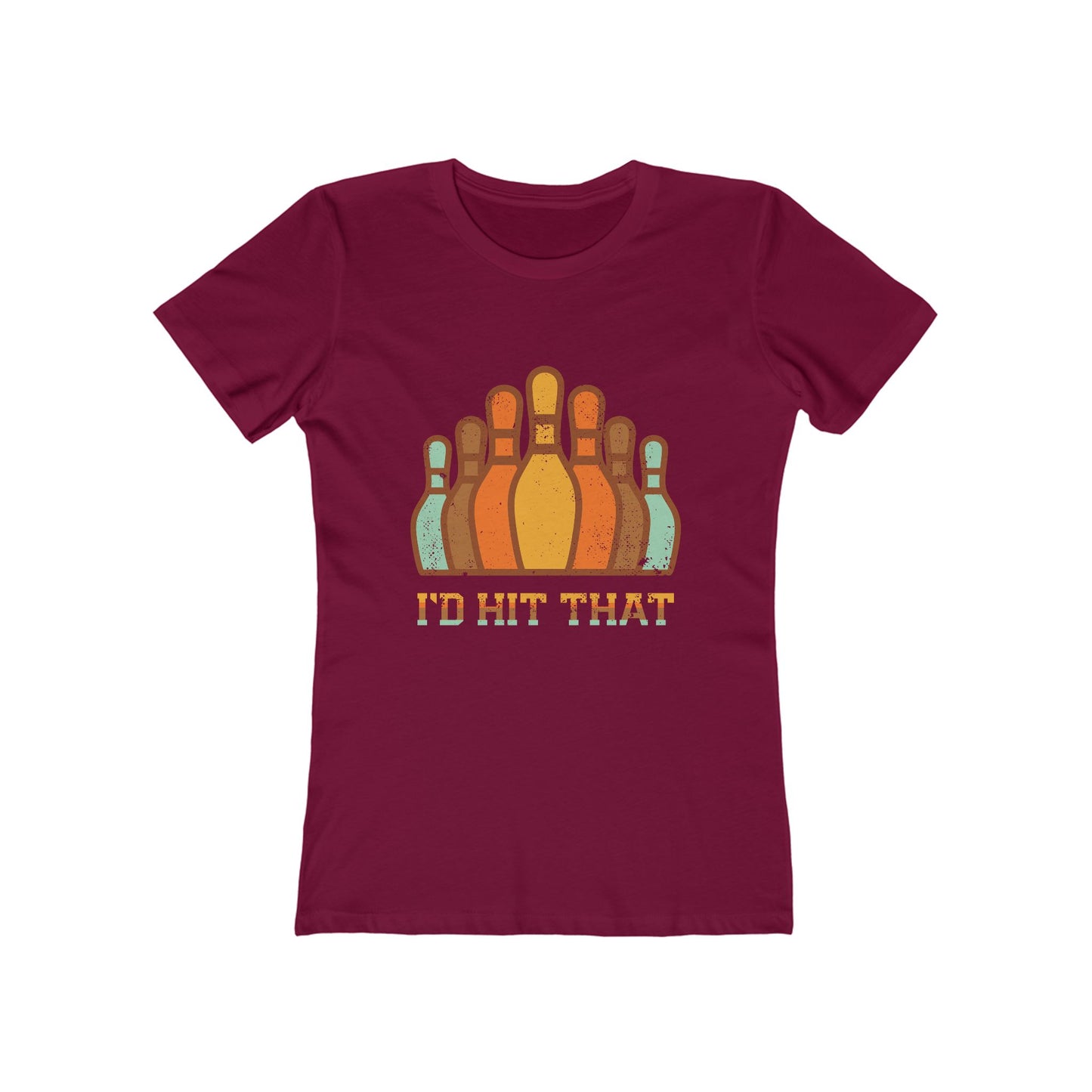 I'd Hit That - Women's T-shirt