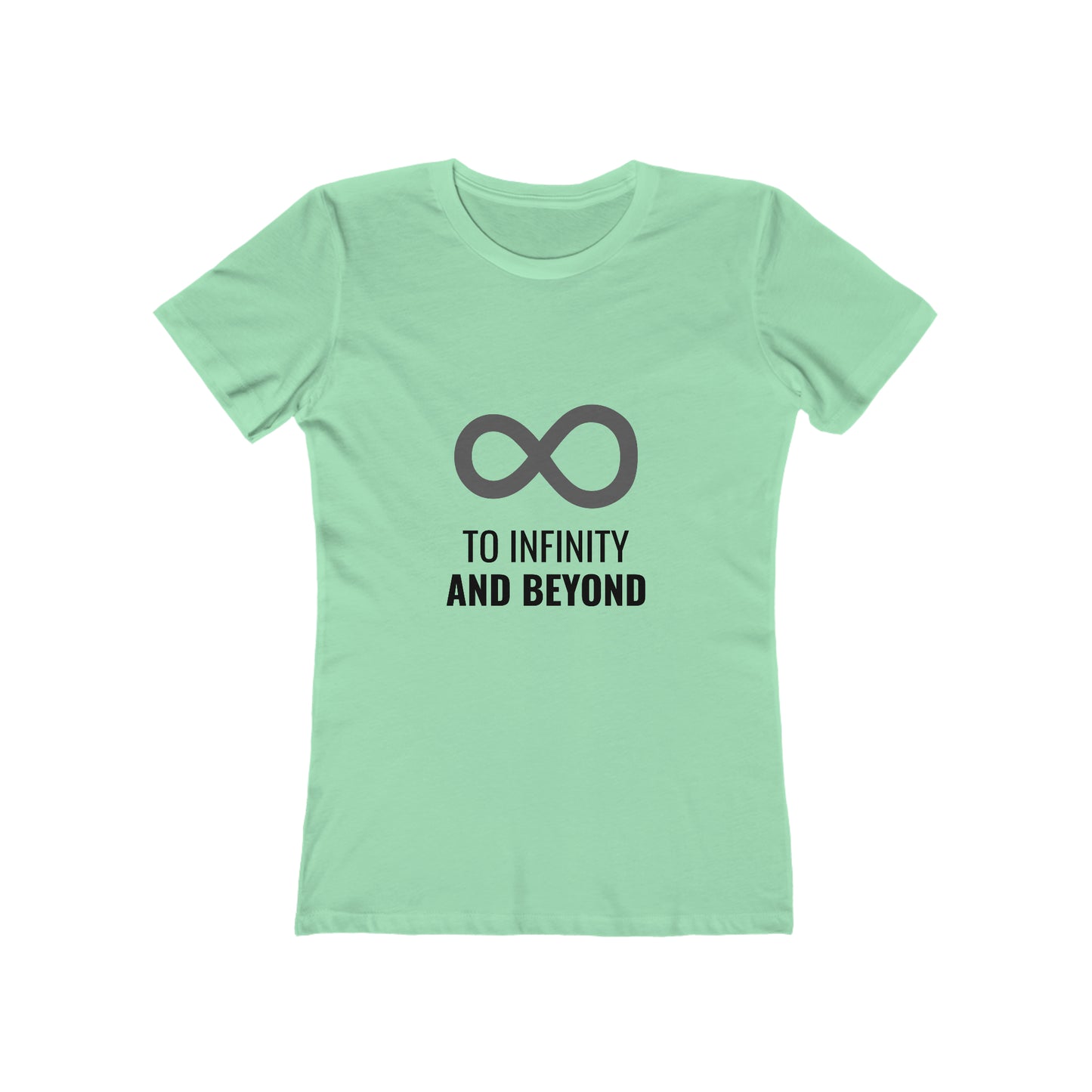 To Infinity and Beyond - Women's T-shirt