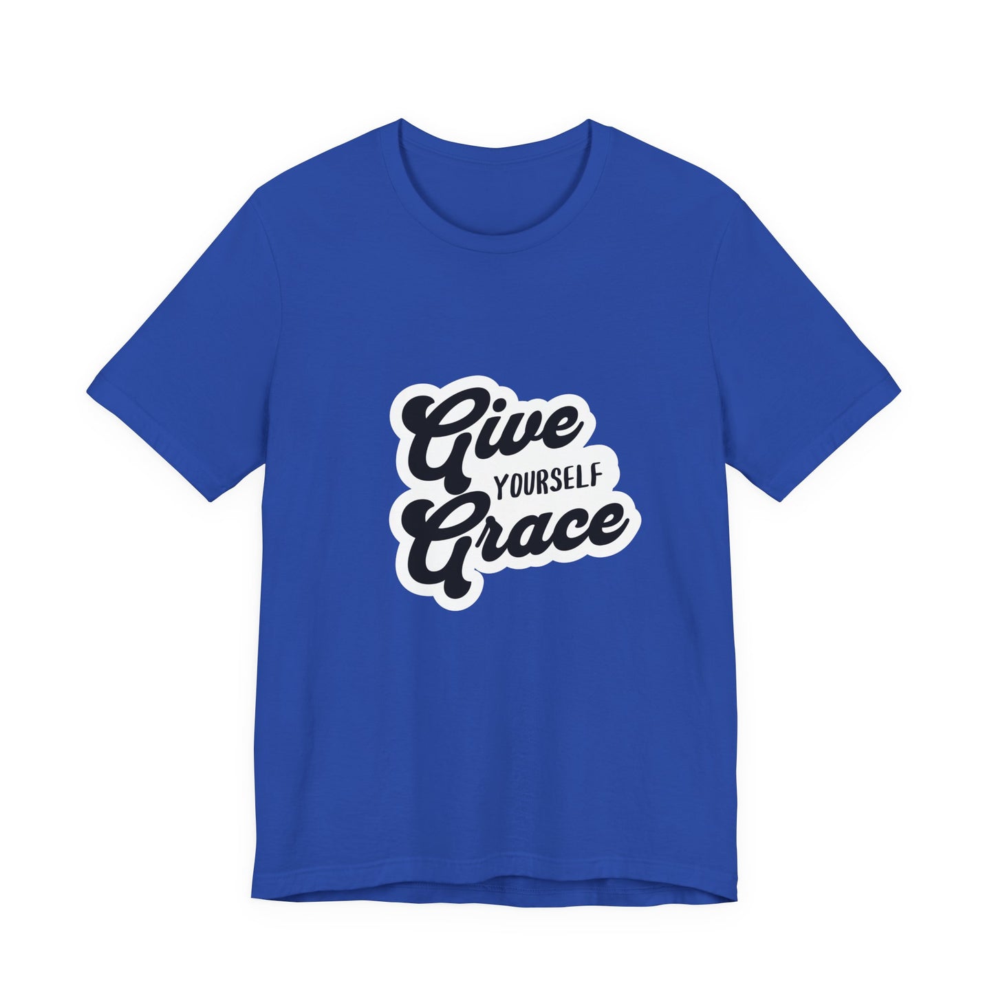 Give Yourself Grace - Unisex T-Shirt