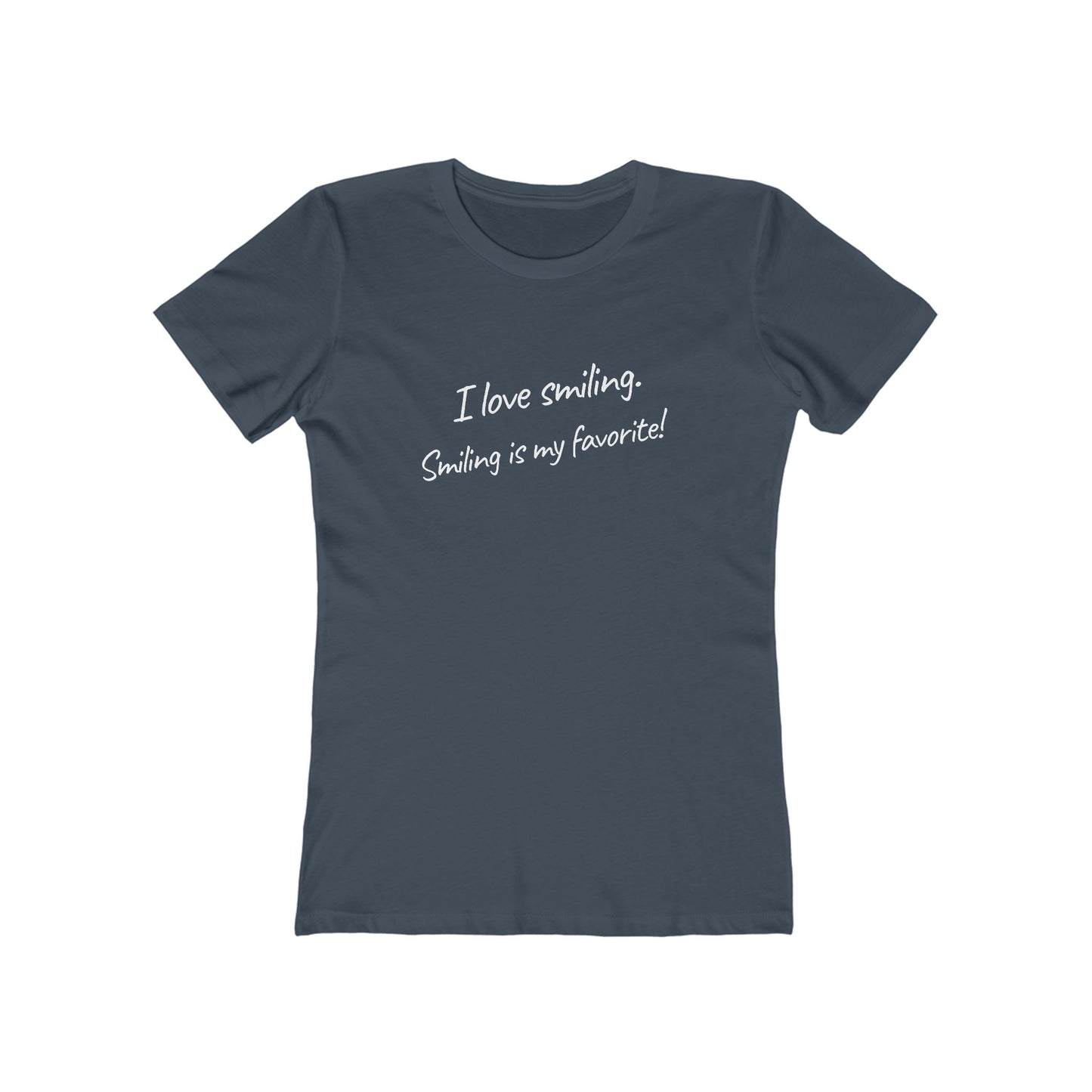 I Love Smiling! - Women's T-shirt
