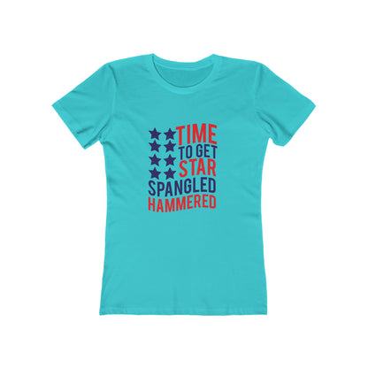 Time To Get Star Spangled Hammered - Women's T-shirt