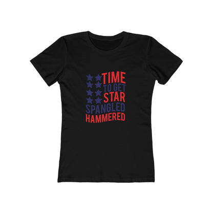 Time To Get Star Spangled Hammered - Women's T-shirt