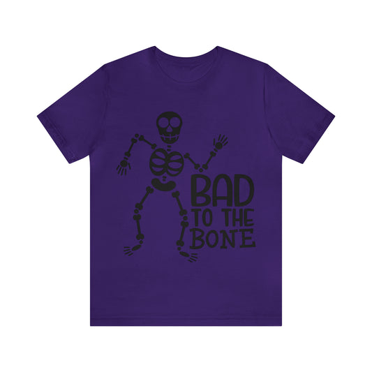 Bad to the Bone - Unisex T-Shirt