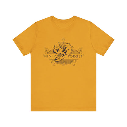 Never Forget the Dinosaurs- Unisex T-Shirt