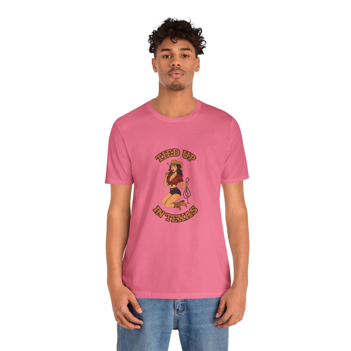 Tied Up In Texas - Unisex T-Shirt