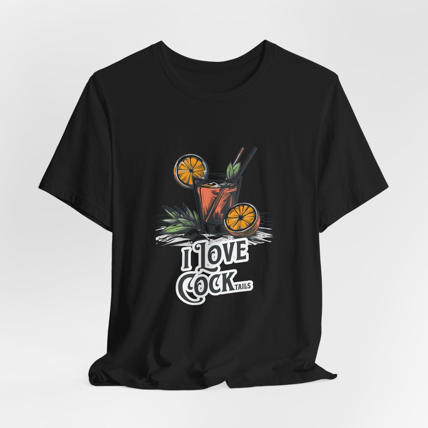 I Love COCKtails - Unisex T-Shirt