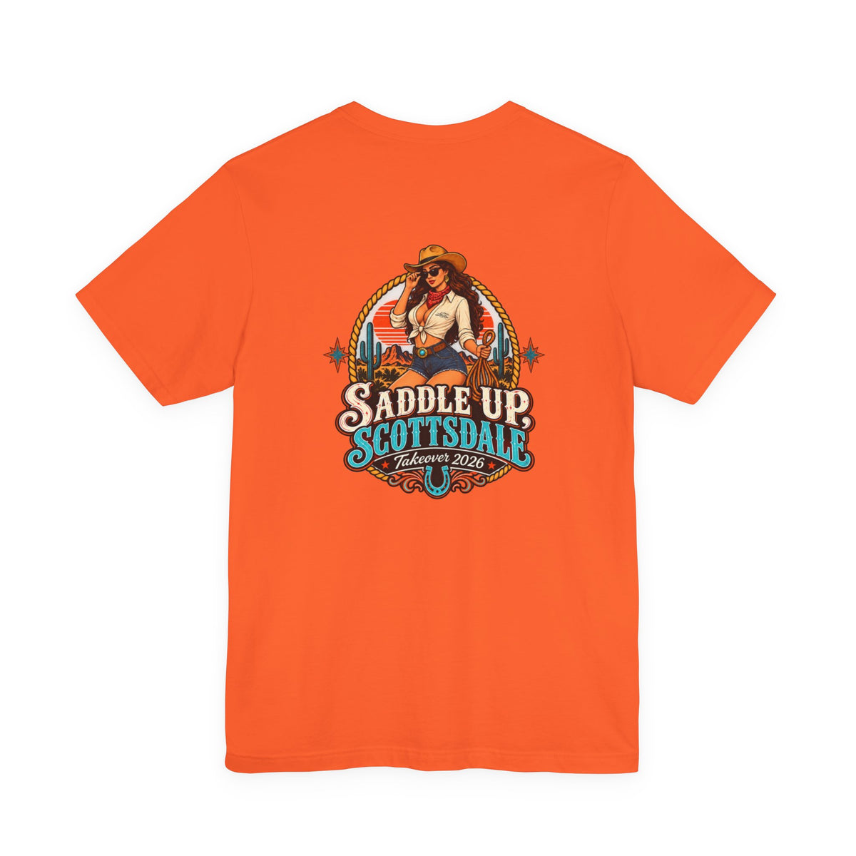 Saddle Up Scottsdale - Unisex T-Shirt