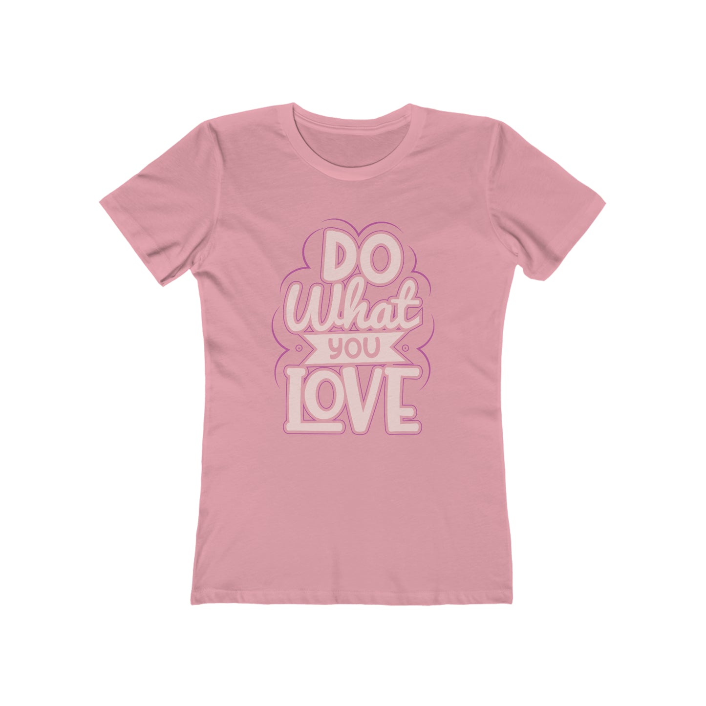 Do what you love - Women's T-shirt