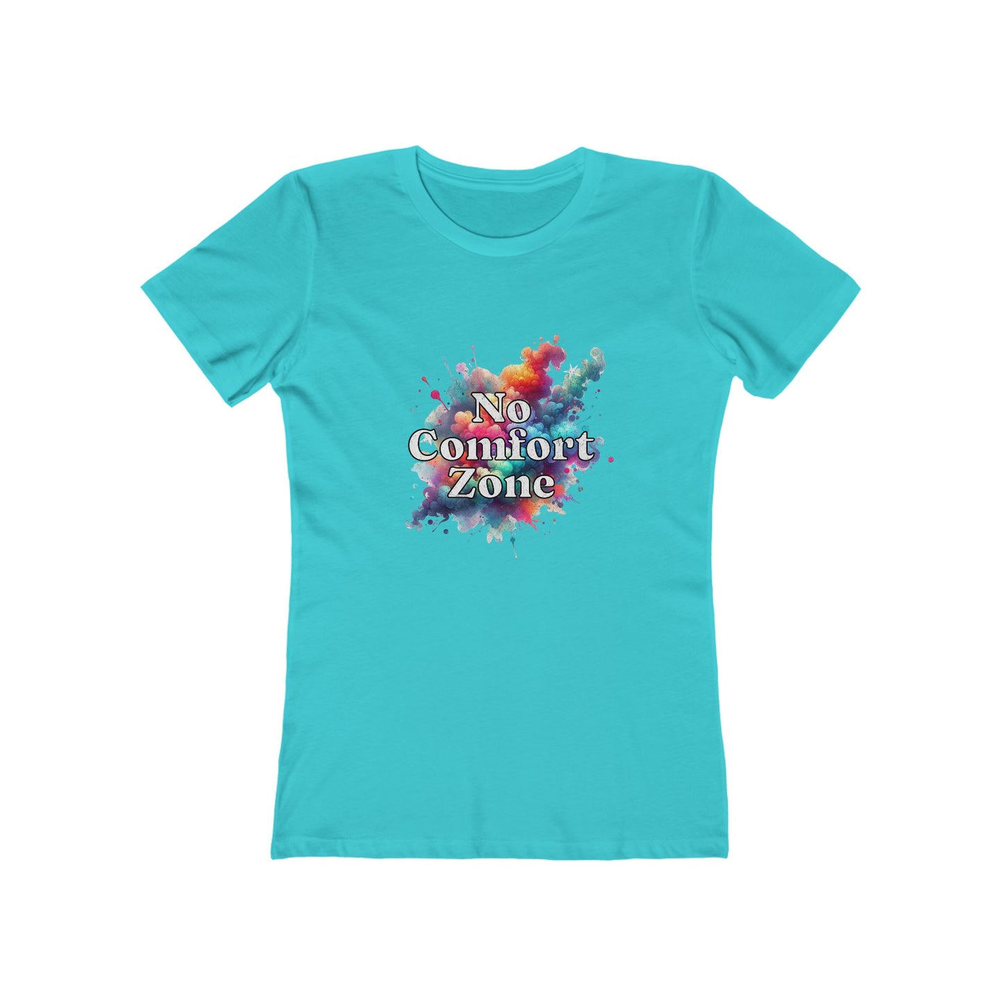 No Comfort Zone - Women's T-shirt