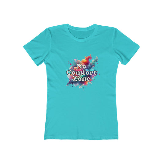 No Comfort Zone - Women's T-shirt